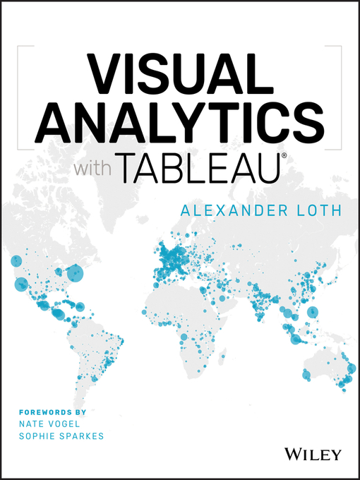 Title details for Visual Analytics with Tableau by Alexander Loth - Available